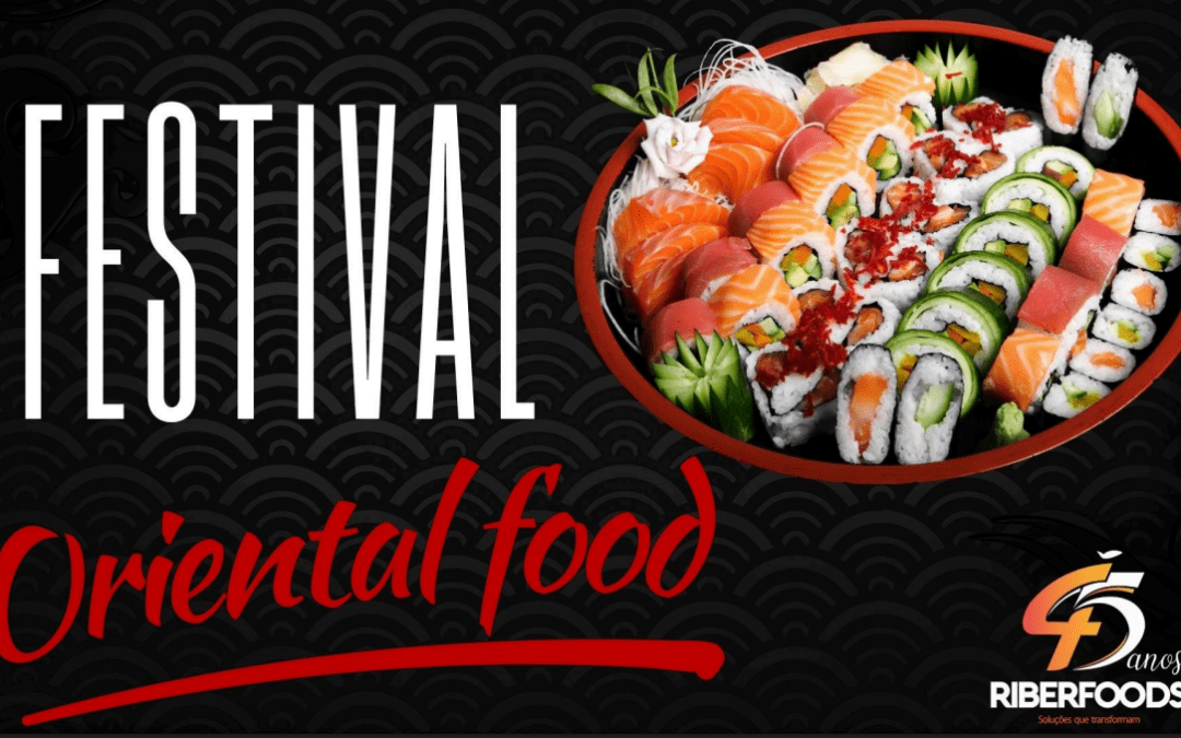 Prepare seu Negócio para o Festival Oriental Food!
